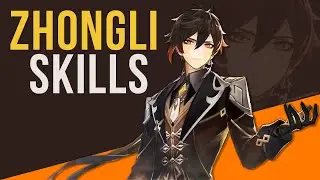 GENSHIN IMPACT: Zhongli Skills