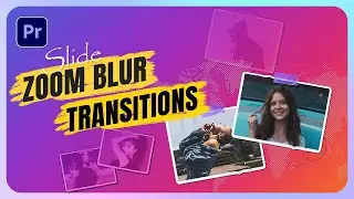 Classic Photo Slide Zoom Blur Transition inside Premiere Pro