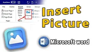 How to Insert Picture in Microsoft Word