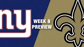 Giants vs. Saints Preview (Week 8) | NFL