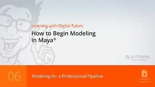 Maya Tutorial: Modeling for a Professional Pipeline