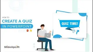 How To Create An Interactive Quiz In PowerPoint | PowerPoint Quiz | PowerPoint Tutorial |SlideUpLift