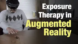 Exposure Therapy in Augmented Reality