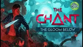 The Chant (The Gloom Below DLC - Türkçe) 2. Bölüm