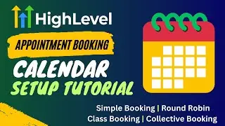 Go High Level  Calendar Setup 2023 | Appointment Booking  GoHighLevel Tutorial