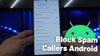 How To Block Spam Calls on Android! (2024)