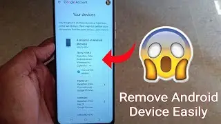 How To Remove Google Account From Android Phone & Other Devices 2024