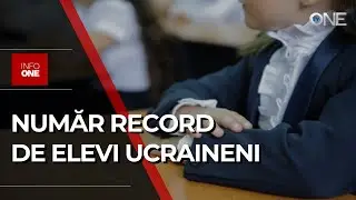 INFO ONE - COPIII REFUGIAȚI DIN UCRAINA S-AU ÎNSCRIS ÎN 151 DE ȘCOLI