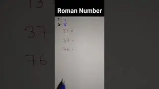 रोमन संख्या लिखने का आसान तरीका | How to Write Roman Numerals   