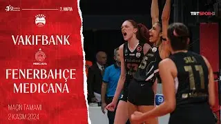 Maçın Tamamı | VakıfBank - Fenerbahçe Medicana 'Vodafone Sultanlar Ligi'