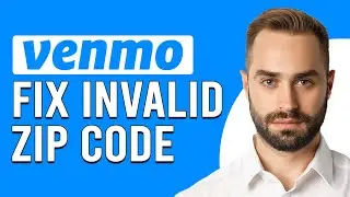 How To Fix Invalid Zip Code On Venmo (How To Solve Invalid Zip Code On Venmo)