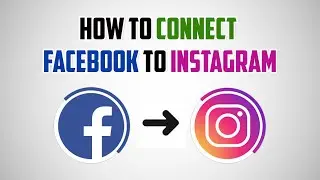 How To Connect Facebook to Instagram