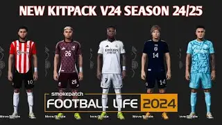 NEW MEGA KITPACK V24 SEASON 2024-25 - PES 2021 & FOOTBALL LIFE - PES MOD