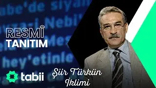 Şiir Türkün İklimi | Resmi Tanıtım #tabii 💚