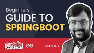 A Beginners Guide to Spring Boot | Must Know Concepts | GeeksforGeeks