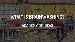 What is Brainwashing?