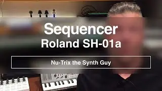 Roland SH-01a Step Sequencer