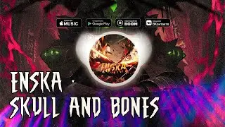 ENSKA - Skull and Bones