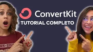 Tutorial COMPLETO De Convertkit 2021