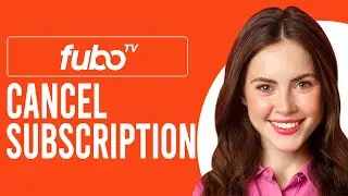 How To Unsubscribe From Fubotv (How Do You Cancel Your Fubo Subscription)