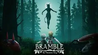 ABSOLUTELY TERRIFYING Fantasy Horror Inspired by Nordic Fairy Tales | Bramble: The Mountain King