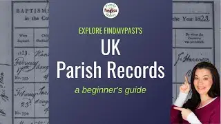 Findmypast: How to Research English Parish Records