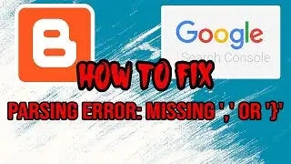 How to Fix Parsing error: Missing on Google Search Console