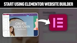 How To Start Using Elementor Website Builder 2024! (Full Guide)