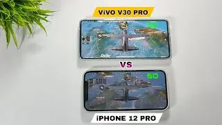 Vivo V30 Pro Vs iPhone 12 Pro BGMI Test | iPhone 12 Pro Vs Vivo V30 Pro Pubg Comparison | Hindi |