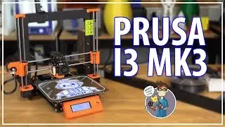 Original Prusa i3 mk3 3D Printer - Unboxing / 3D Printing / First Impressions