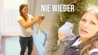 Nie mehr ein Baby? Hochwasserschäden beseitigen + Mama Vlog