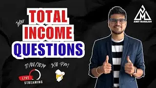 Total Income Questions in 1 shot | Inter | CA Amit Mahajan