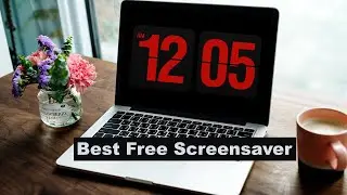 Best free clock screensavers for windows 11