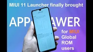 MIUI 11 Launcher finally brought App Drawer for MIUI Global ROM users