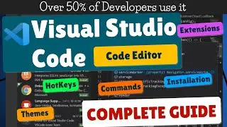 Complete guide to Visual Studio Code