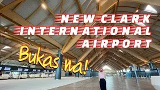 New Clark International Airport is now OPEN | New Clark International Airport Update