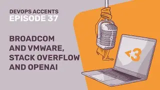 Broadcom and VMware, Stack Overflow and OpenAI | DA #37