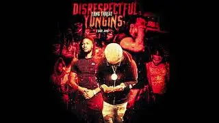 Yung Threat & Baby Jamo - Disrespectful Yungins OFFICIAL VERSION