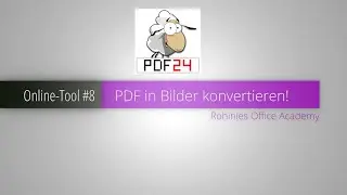 Tutorial: So wandeln Sie mit PDF24 PDF-Dateien in JPG-/PNG-Bilder um!