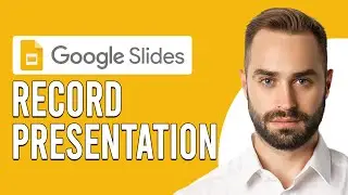 How To Record A Google Slides Presentation (Simple Guide For Recording Your Presentation)