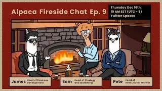 Alpaca Fireside Chat 9 (December 16th, 2021)