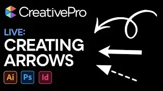 Livestream Video: Creating Arrows in Illustrator, Photoshop, and InDesign