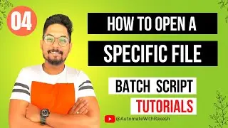 Batch Script to Open File