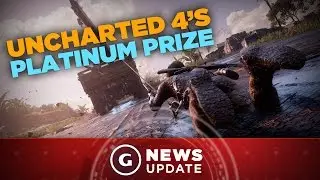 Heres Your Prize for Getting Uncharted 4s Platinum Trophy - GS News Update