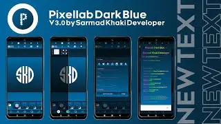 Pixellab Dark Blue | Pixellab pro mod apk | Unlimited Fonts