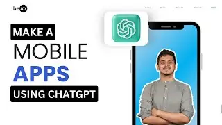 How to Built an App With Chat GPT: No Code App Building with Chat GPT | Be10x