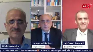 ATİŞ TV: Çı əholi aşmardəyon saxtakorəti (H.Məmmədov; 23.04.2023)