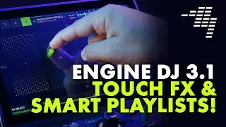 BIG Engine DJ 3.1 Upgrades 💥  Demoing Every New Feature [Touch FX, Smart Playlists & More]