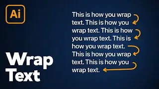 How to Wrap Text in Illustrator