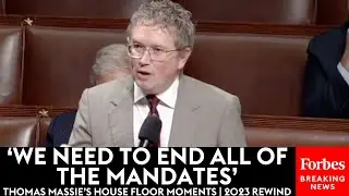 Thomas Massie Gives Passionate Speeches On House Floor | 2023 Rewind